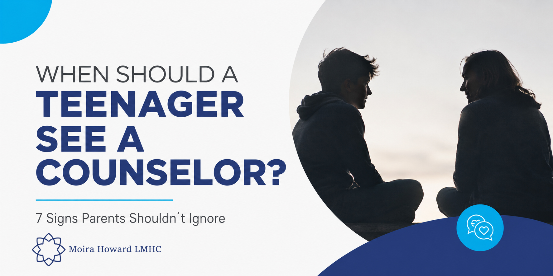 when should a teenager see a counselor